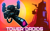 Tower Droids